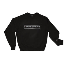 Load image into Gallery viewer, Champion Sweatshirt- B*Different